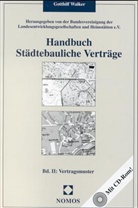 Gotthilf Walker - Handbuch Städtebauliche Verträge, 2 Bde. u. CD-ROM