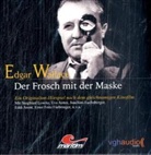 Edgar Wallace, Eva Antes, Joachim Fuchsberger, Siegfried Lowitz - Der Frosch mit der Maske, 1 Audio-CD (Hörbuch)