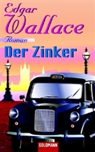 Edgar Wallace - Der Zinker