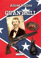 Alfred Wallon - Quantrill