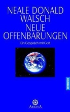 Neale D. Walsch - Neue Offenbarungen