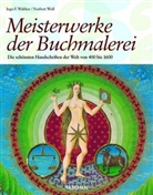 Ingo F. Walther, Norbert Wolf, Ingo F. Walther - Meisterwerke der Buchmalerei