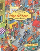 Guido Wandrey - Folge der Spur . . . durch die Stadt