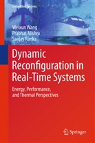 Prabha Mishra, Prabhat Mishra, Sanjay Ranka, Weixu Wang, Weixun Wang - Dynamic Reconfiguration in Real-Time Systems
