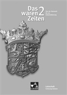 Ren Betker, René Betker, Demleitner, Elisabeth Demleitner, Klaus Gast, Klaus Dieter Hein-Mooren... - Das waren Zeiten, Ausgabe Gymnasium Schleswig-Holstein - Bd.2: Das waren Zeiten - Schleswig-Holstein / Das waren Zeiten Schleswig-Holstein LH 2