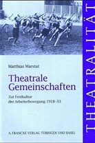 Matthias Warstat - Theatrale Gemeinschaften