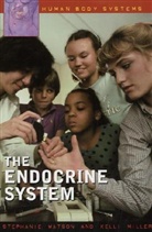 Kelli Miller, Stephanie Watson, Stephanie/ Miller Watson - The Endocrine System