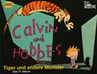 Bill Watterson - Calvin und Hobbes - Bd.17: Calvin und Hobbes - Tiger und andere Monster