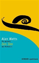 Alan Watts, Alan W. Watts - Zen Zen