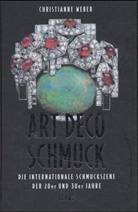 Christianne Weber - Art Deco Schmuck