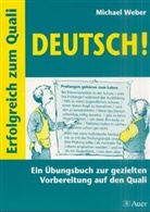 Michael Weber - Erfolgreich zum Quali Deutsch!