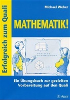 Michael Weber - Erfolgreich zum Quali Mathematik! EURO