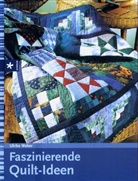 Ulrike Weber - Faszinierende Quilt-Ideen