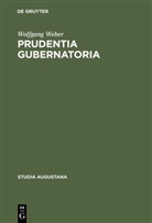 Wolfgang Weber - Prudentia gubernatoria