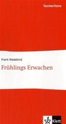 Frank Wedekind - Frühlings Erwachen