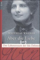 Matthias Wegner - Aber die Liebe