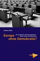 Andreas Wehr - Europa ohne Demokratie?