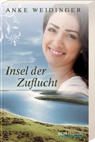 Anke Weidinger - Insel der Zuflucht