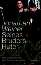 Jonathan Weiner - Seines Bruders Hüter