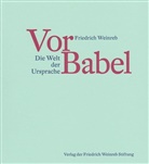 Friedrich Weinreb - Vor Babel