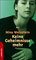 Nina Weinstein - Keine Geheimnisse mehr