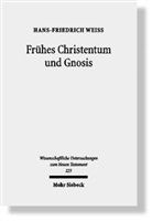 Hans-F Weiss, Hans-Friedrich Weiss - Frühes Christentum und Gnosis