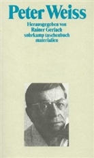 Peter Weiss, Raine Gerlach - Peter Weiss