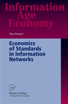 Tim Weitzel - Economics of Standards in Information Networks