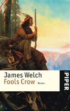 James Welch - Fools Crow