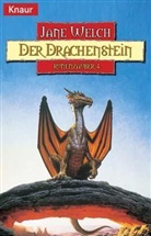 Jane Welch - Der Drachenstein
