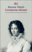 Renate Welsh - Constanze Mozart