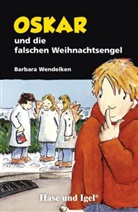Barbara Wendelken, Susanne Bochem - Oskar und die falschen Weihnachtsengel, Schulausgabe