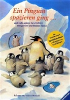 Paloma Wensell, Ulises Wensell - Ein Pinguin spazieren ging...