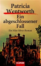 Patricia Wentworth - Ein abgeschlossener Fall