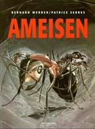 Patrice Serres, Bernard Werber - Ameisen