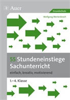 Wolfgang Wertenbroch - 55 Stundeneinstiege Sachunterricht