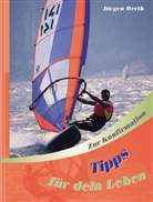 Jürgen Werth - Tipps für dein Leben (Jungen)