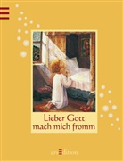 E. J. Werzinger - Lieber Gott, mach mich fromm