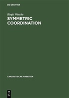 Birgit Wesche - Symmetric Coordination