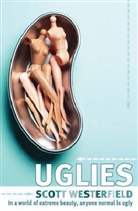 Scott Westerfeld, Scott Westerfield - Uglies
