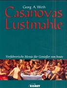 Georg A. Weth - Casanovas Lustmahle