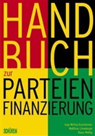 Klaus Wettig, Inge Wettig-Danielmeier - Handbuch zur Parteienfinanzierung
