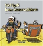 Thomas Weyh - Viel Spaß beim Motorradfahren