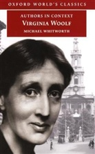 Michael H. Whitworth - Authors in Context: Virginia Woolf