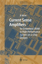 Bernhard Wicht - Current Sense Amplifiers for Embedded SRAM in High-Performance System-on-a-Chip Designs