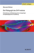 Manuela Widmer - Die Pädagogik des Orff-Instituts