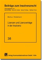 Markus Wiedemann - Lizenzen und Lizenzverträge in der Insolvenz