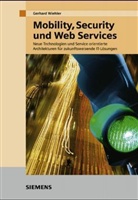 Gerhard Wiehler - Mobility, Security und Web Services