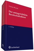 Christian Wiesneth - Der amtsgerichtliche Bereitschaftsdienst