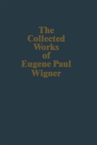 G. G. Emch, Eugene P. Wigner, Eugene Paul Wigner, Jagdish Mehra, Arthur S. Wightman - Philosophical Reflections and Syntheses